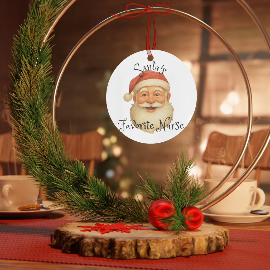 Christmas Metal Ornament - Santa's Favorite Nurse unique Nurse gift