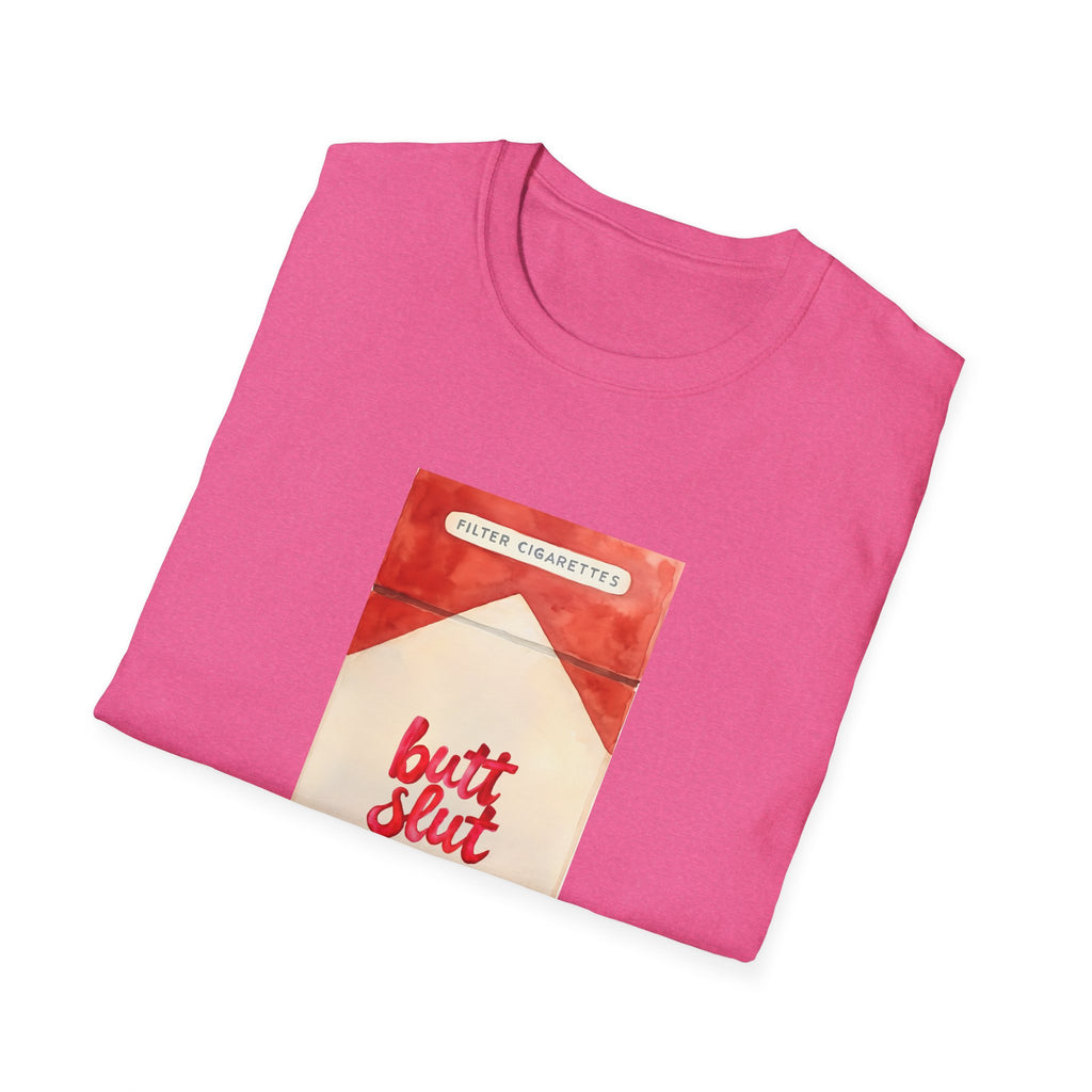 Offensive but funny Butt Slut Smoking Cigarettes Unisex Softstyle T-Shirt, Funny Tee, Inappropriate Shirt, Adult Humor Top, Graphic Tee