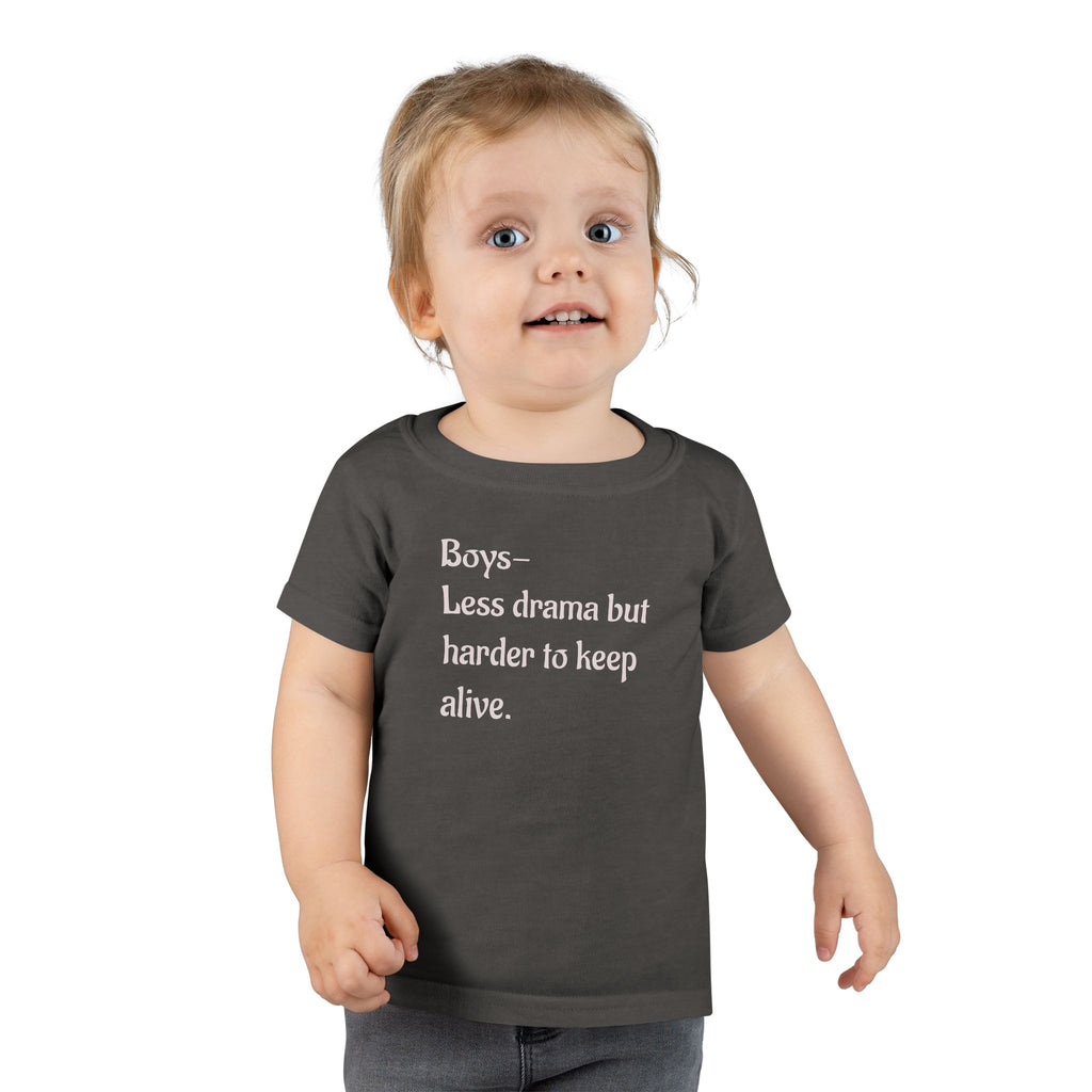 Boys less drama, but harder to keep alive.Toddler T-Shirt with Sweet Message, boy mom Kids Tee, Baby Shower Gift, Toddler T Playdate Outfit