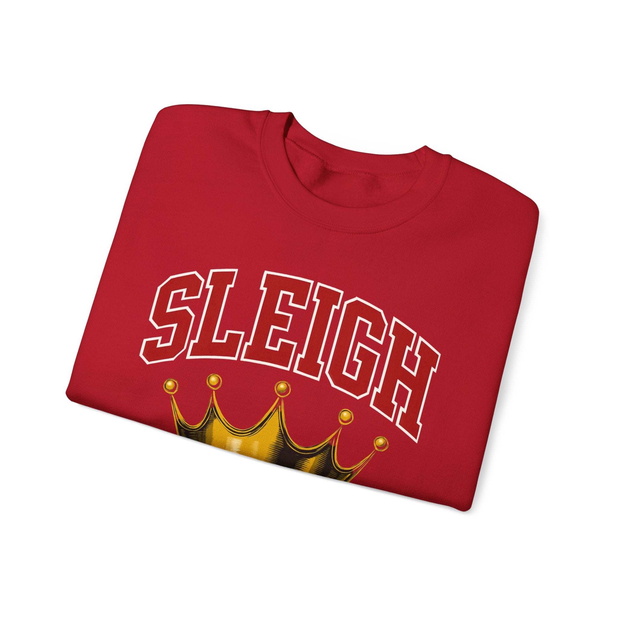 Sleigh Crewneck Sweatshirt - Sleigh Queen Cozy Christmas Gift