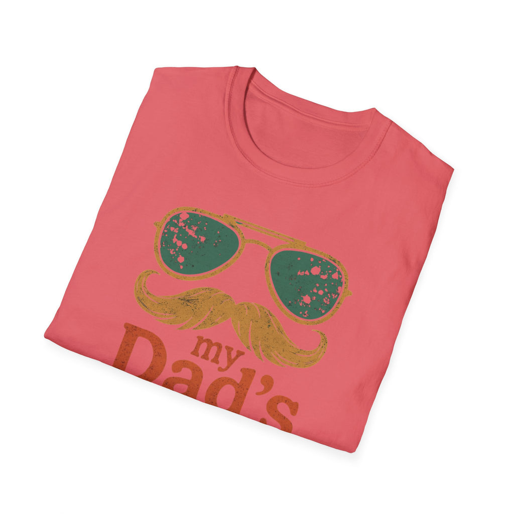 Dad's Pronouns was/were Unisex Softstyle T-Shirt bad dad gift