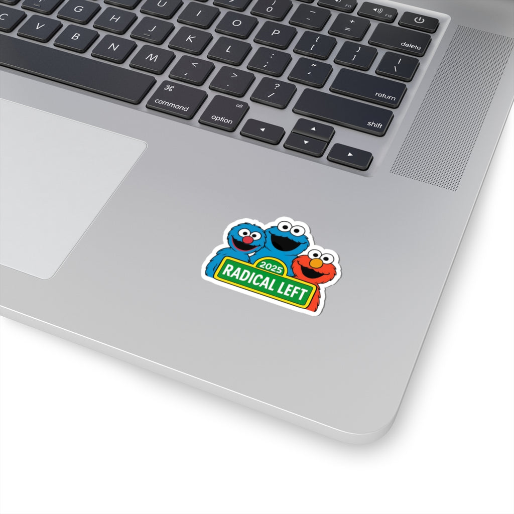 Stickers, Radical left anti-Trump sarcasm, Anti-Trump Sticker, Political Sticker, Protest Sticker, Resistance Sticker, Laptop Sticker,
