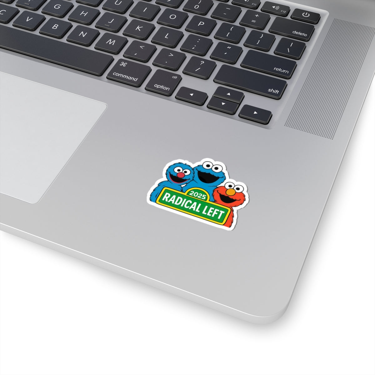 Stickers, Radical left anti-Trump sarcasm, Anti-Trump Sticker, Political Sticker, Protest Sticker, Resistance Sticker, Laptop Sticker,