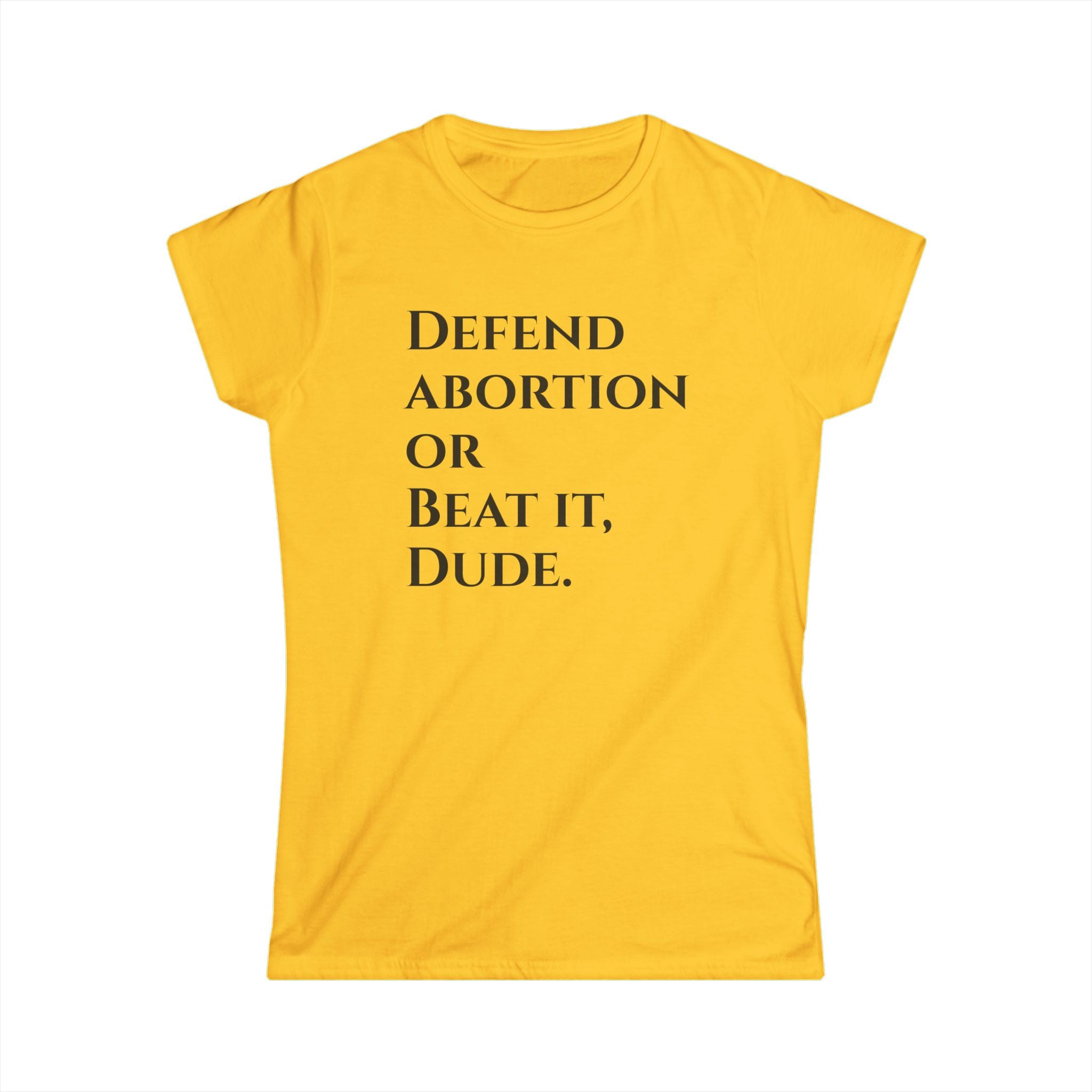 Defend abortion Feminist Protest Tee, Women's Rights T-Shirt, Abortion Rights Gift, Feminism Activist Top, Pro-Choice Apparel