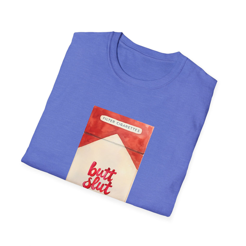 Offensive but funny Butt Slut Smoking Cigarettes Unisex Softstyle T-Shirt, Funny Tee, Inappropriate Shirt, Adult Humor Top, Graphic Tee