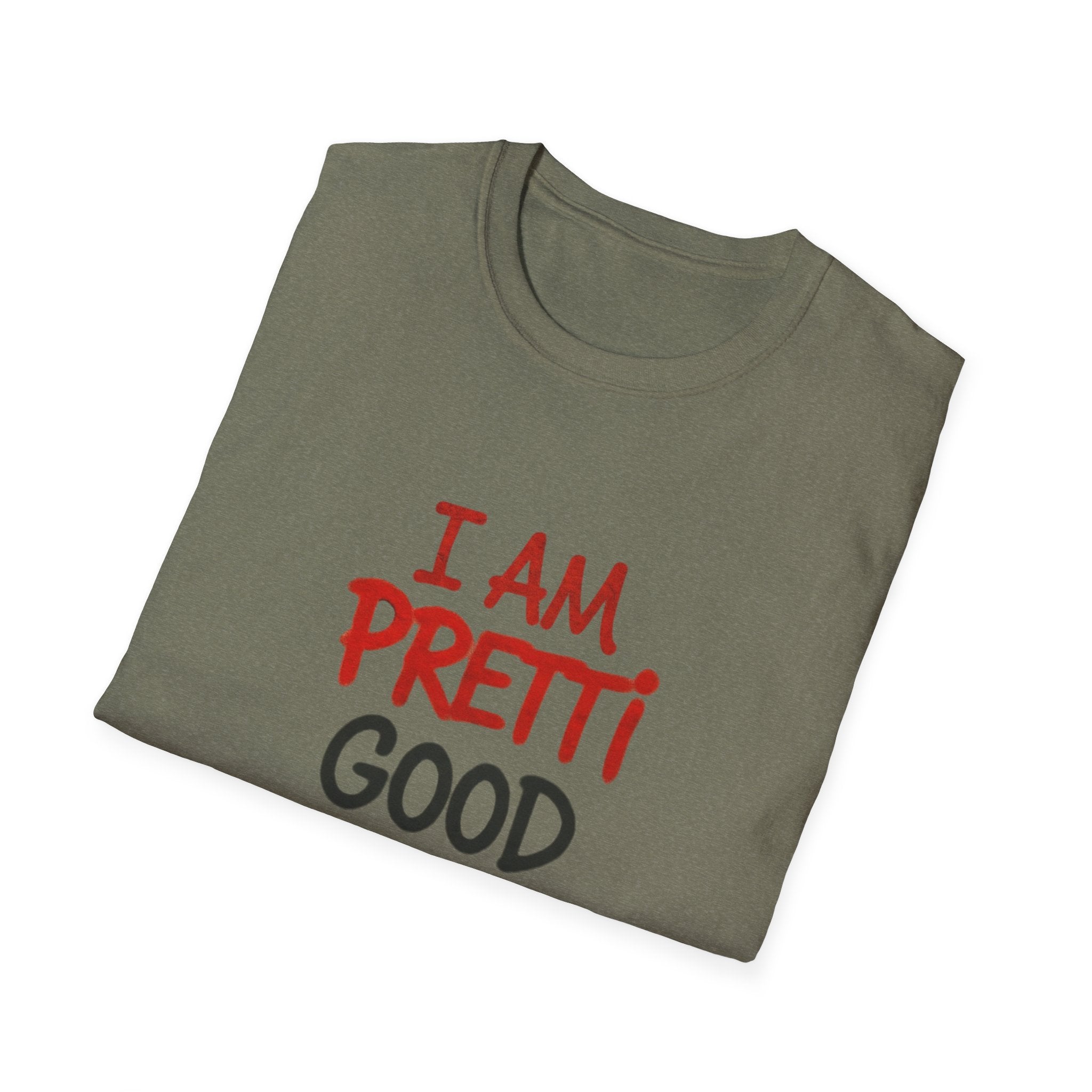 I Am Pretti Good Graphic Tee — Anti ICE Protest T-Shirt