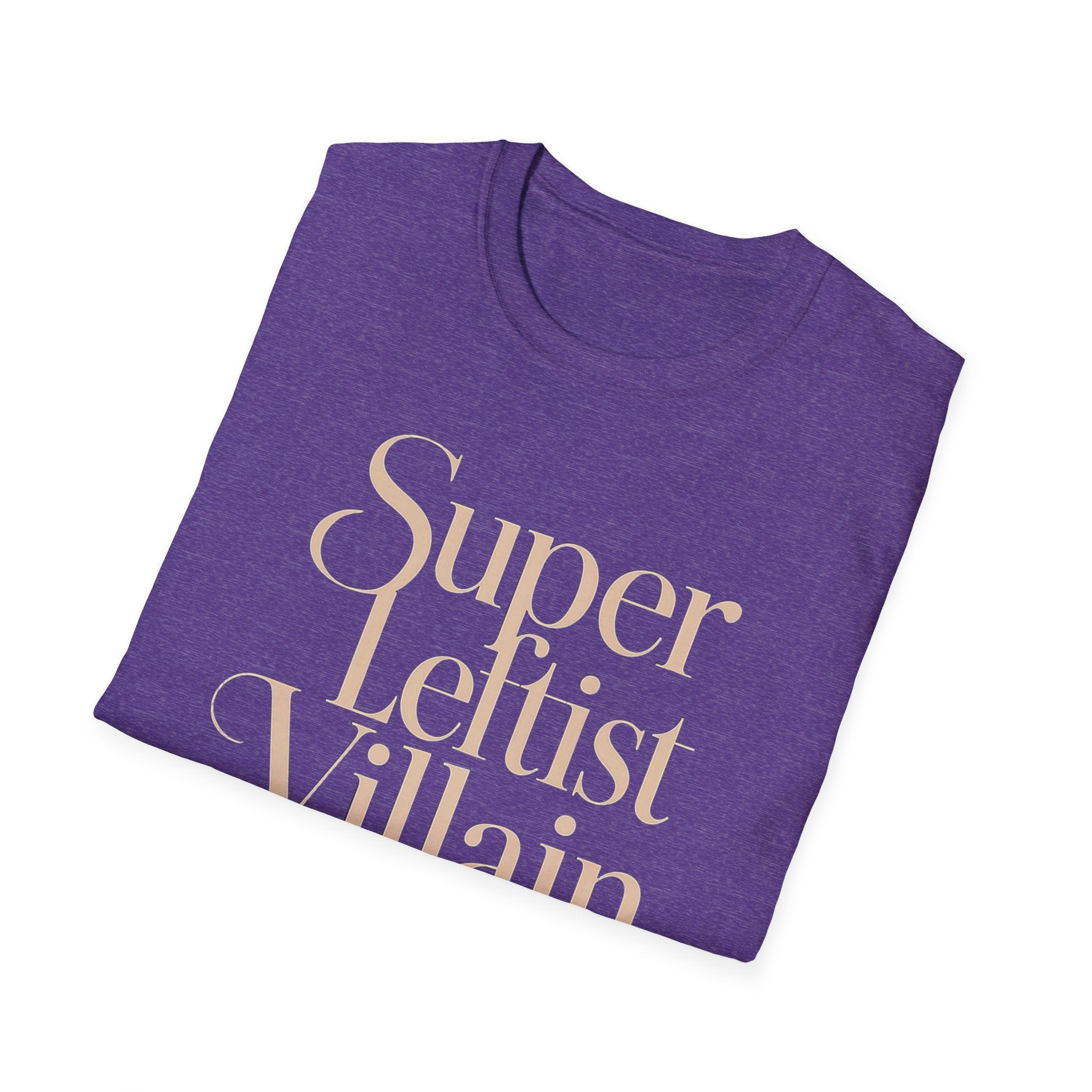 Super Leftist Villain Softstyle T-Shirt, Anti Trump Activist Shirt, Political Streetwear, Leftist Peace Love Tee, Social Justice Gift