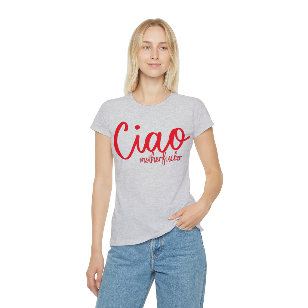 T-Shirt, Ciao MF fun edgy Italian goodbye and hello, Women's Shirt, Graphic Tee, Trendy Top, Streetwear gift for her