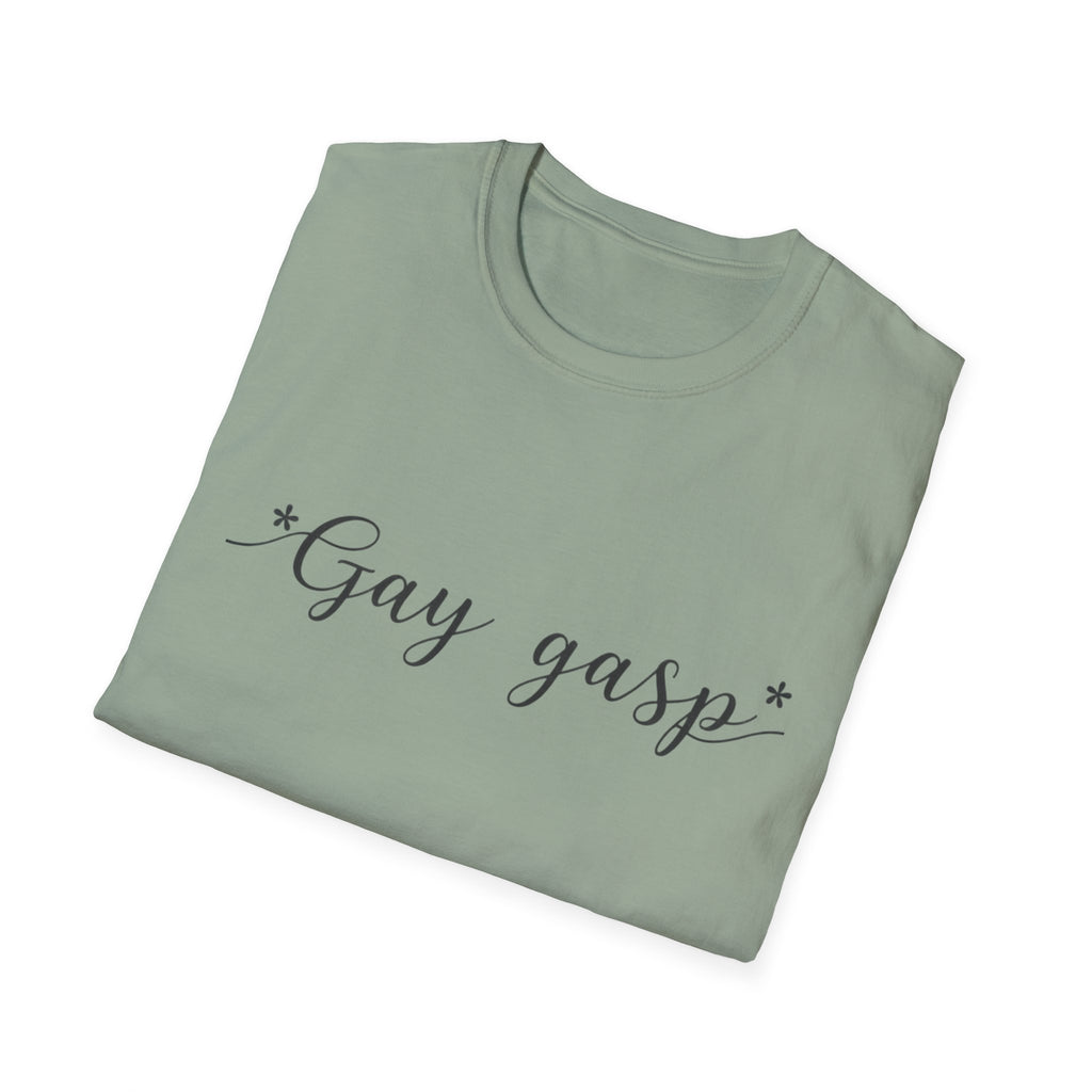 Gay Gasp T-Shirt pride gift fun gift