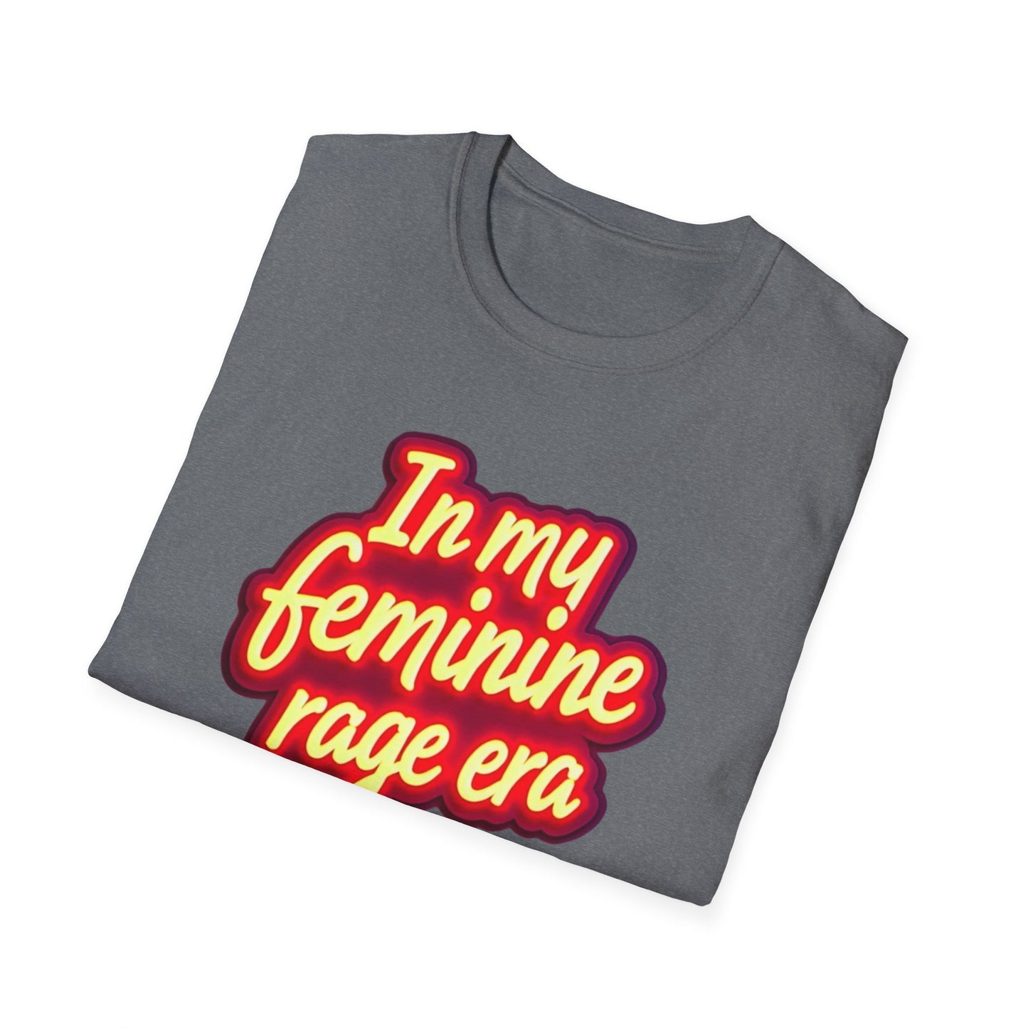 Feminine Rage T-Shirt