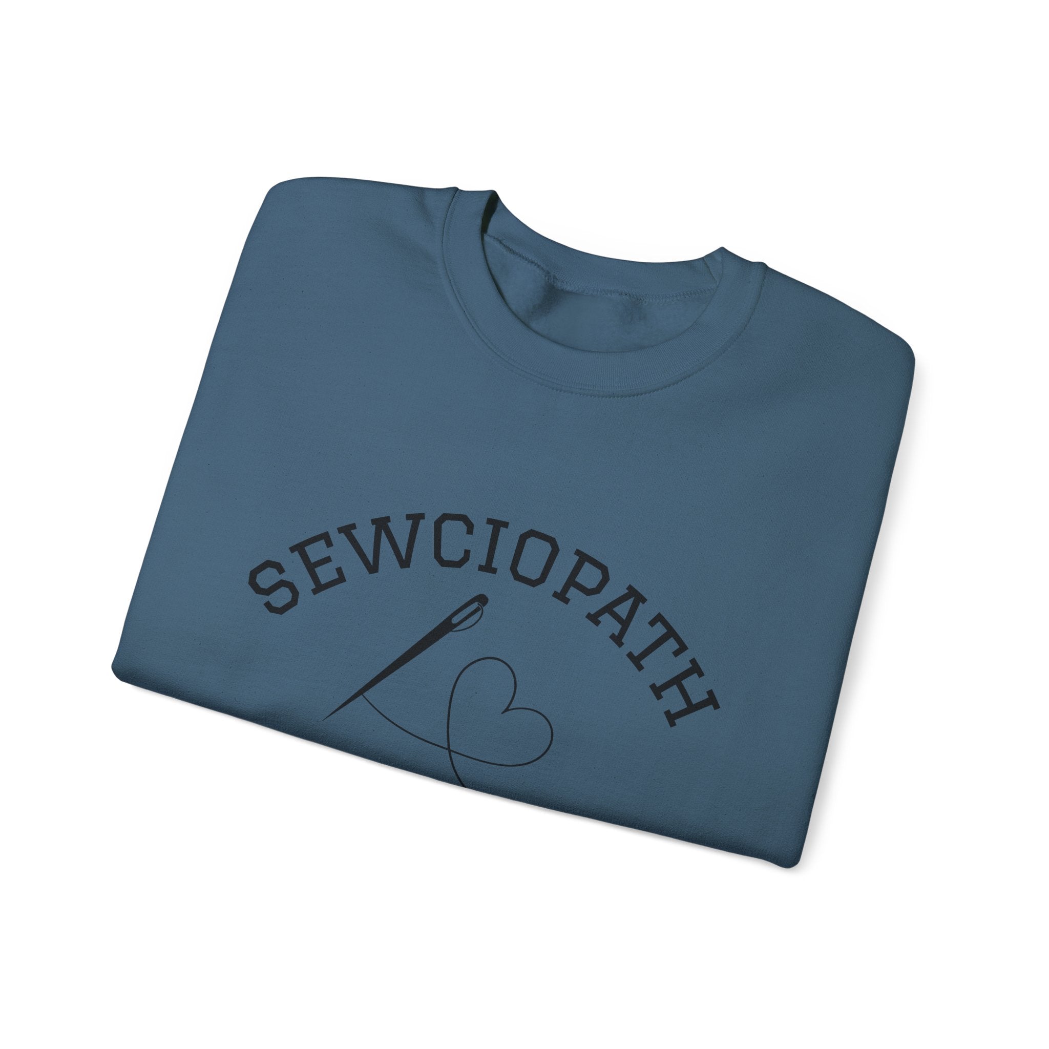 Funny Sewciopath Crewneck Sweatshirt sewing gift