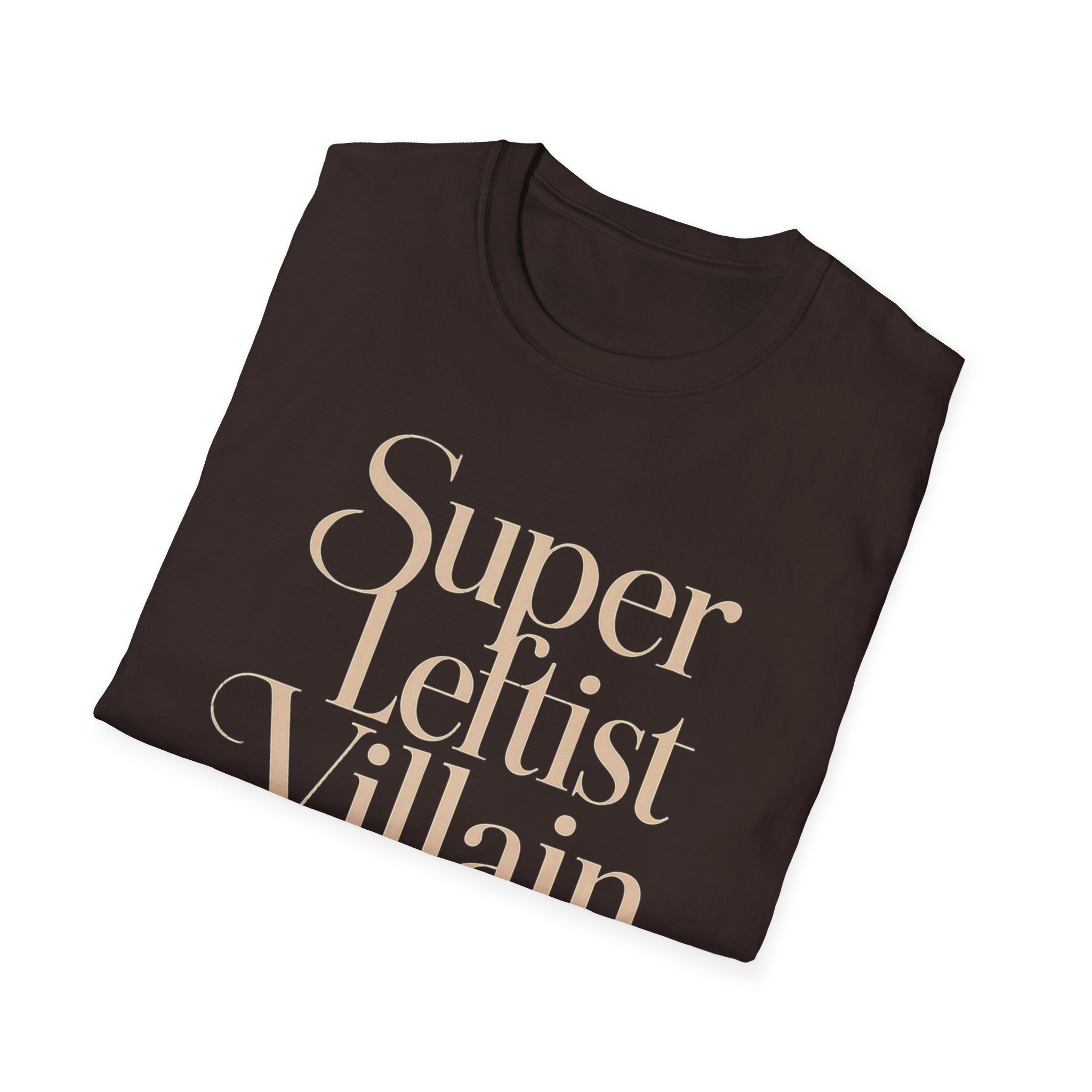 Super Leftist Villain Softstyle T-Shirt, Anti Trump Activist Shirt, Political Streetwear, Leftist Peace Love Tee, Social Justice Gift