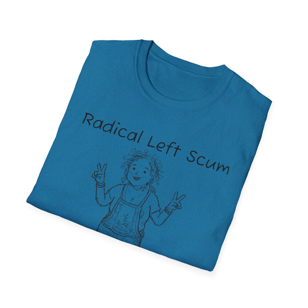 Radical Left Scum T-Shirt — Provocative Political Graphic Tee Anti Trump Streetwear