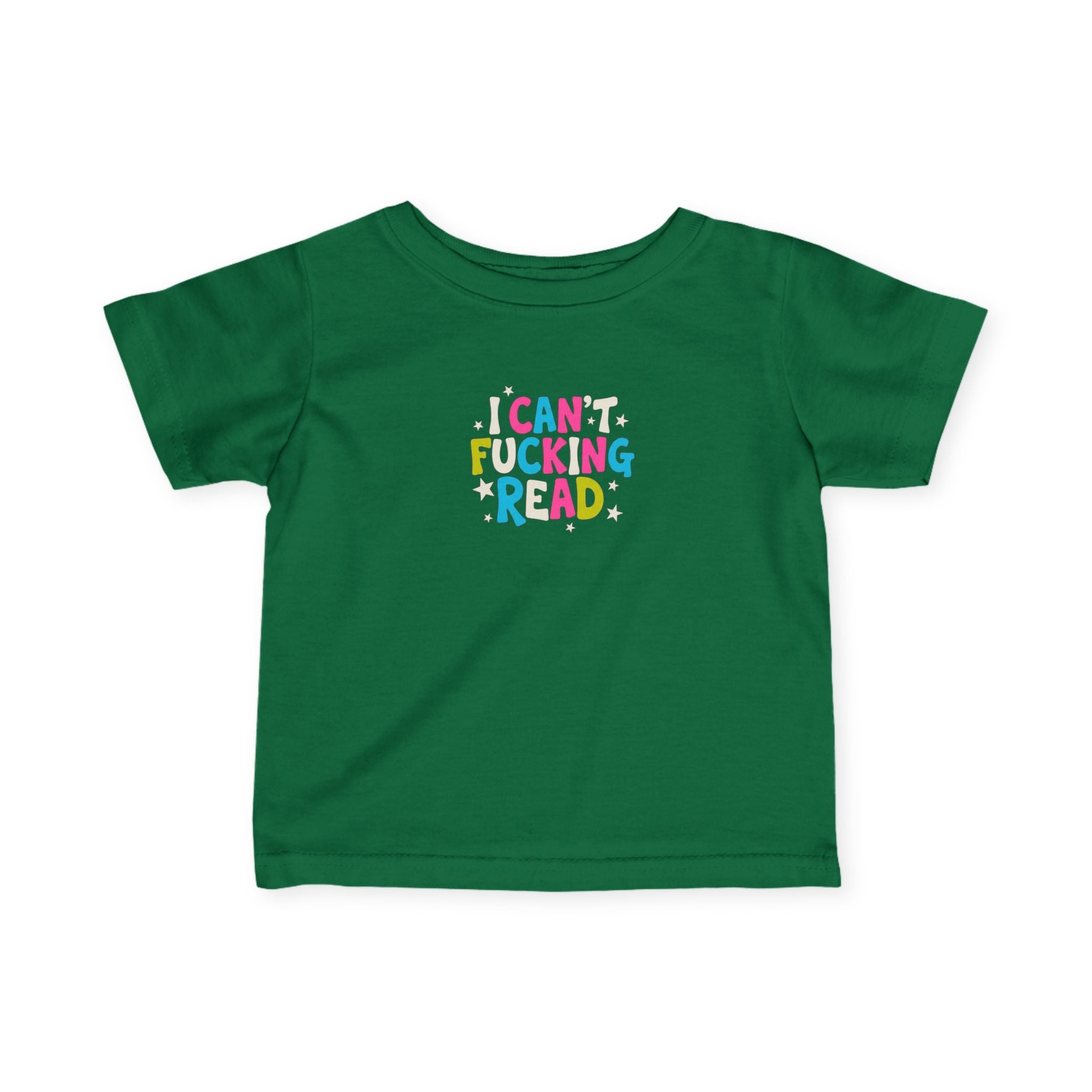 Infant Tee — "I can’t F*cking Read" Colorful Baby Shirt