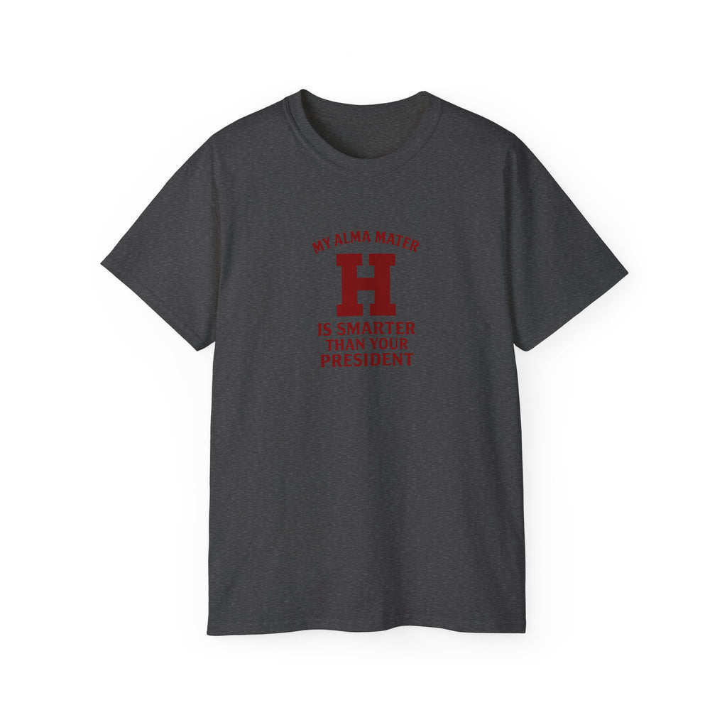 Anti Trump Alumni T-Shirt, School Pride Tee, Higher Education Shirt, University Humor Top, Graduation Gift Idea