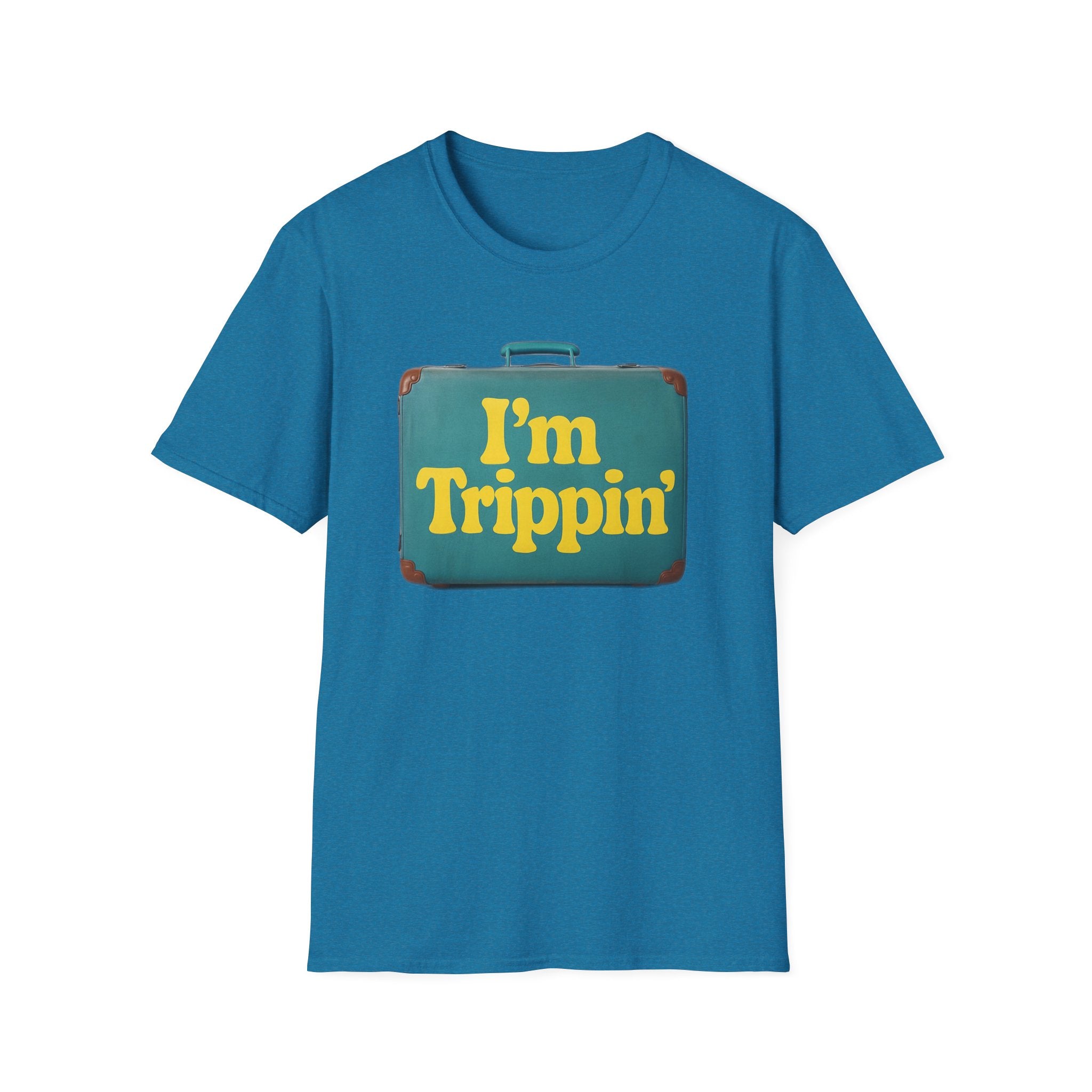 Travel Humor Unisex T-Shirt - "I'm Trippin'"
