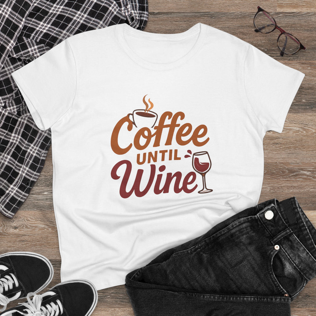 Coffee until wine tshirt coffee lovers wine lovers gift for her cozy, Women's Tee, Graphic Tee, Coffee Shirt, Wine Shirt, Funny Shirt