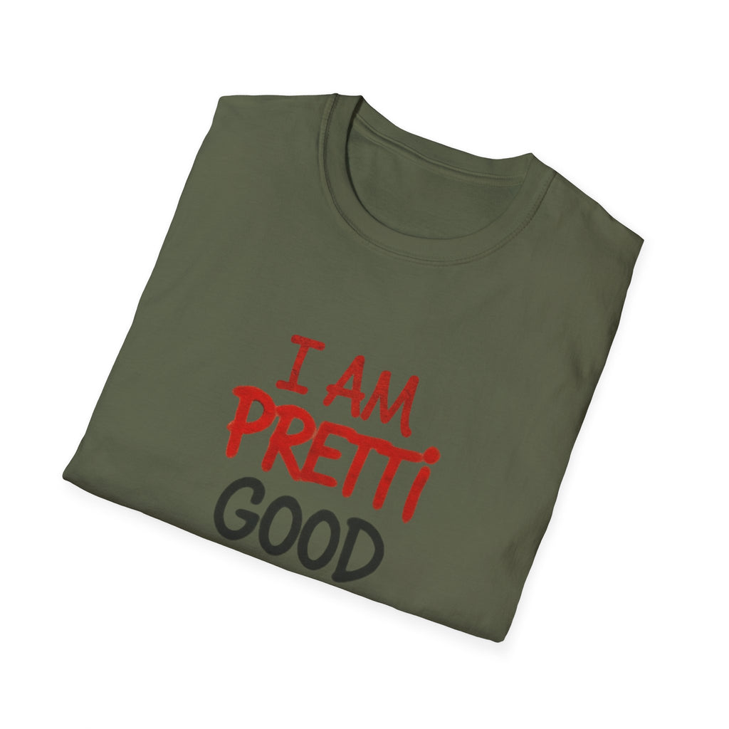 I Am Pretti Good Graphic Tee — Anti ICE Protest T-Shirt