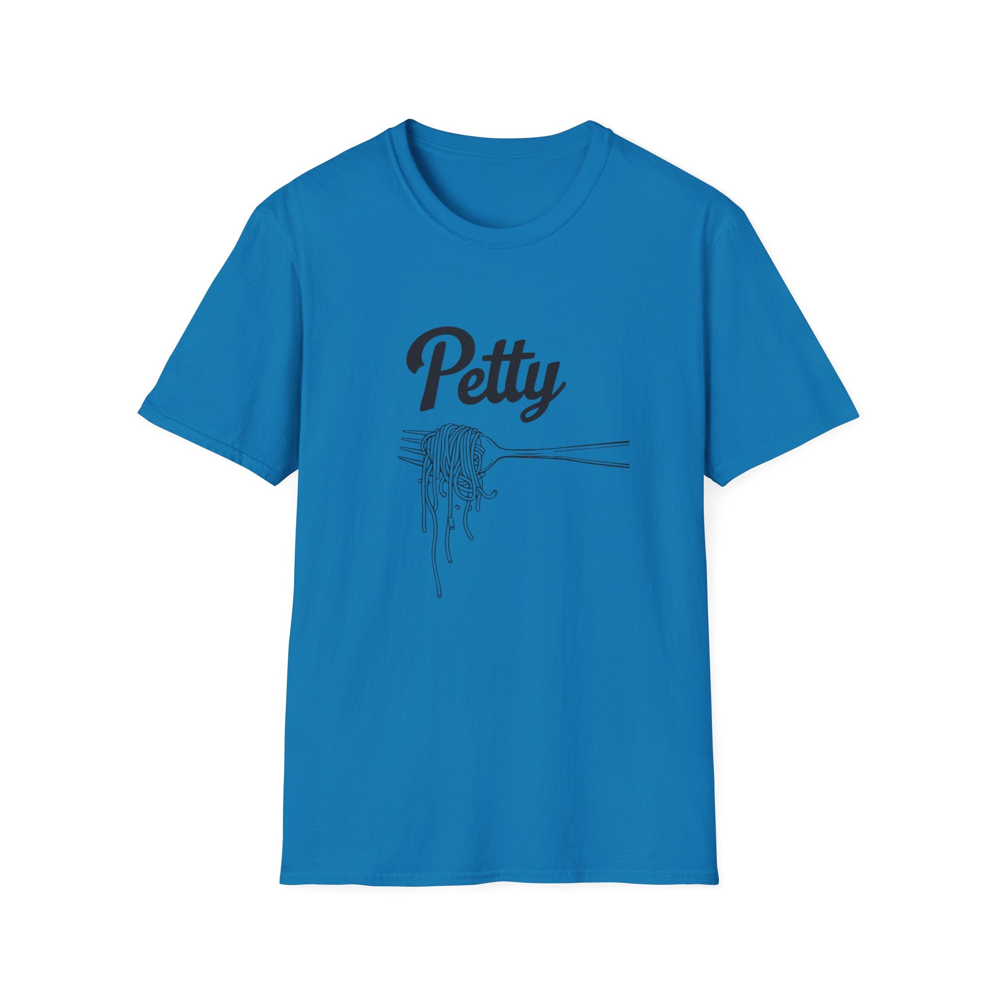 Petty spaghetti Humor Unisex T-Shirt, Funny Graphic Tee, Comfy Casual Wear, Gift for Friends, Quirky Statement Shirt