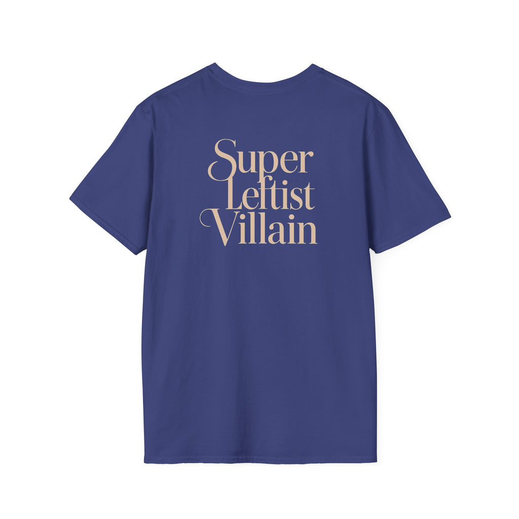 Super Leftist Villain Softstyle T-Shirt, Anti Trump Activist Shirt, Political Streetwear, Leftist Peace Love Tee, Social Justice Gift