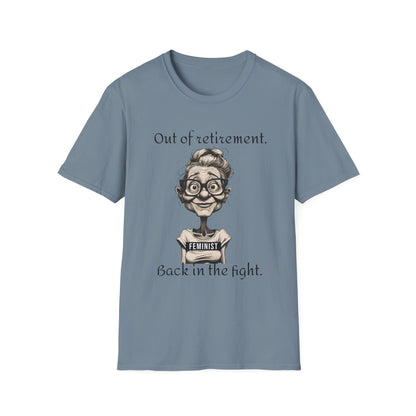 Unisex T-Shirt Fight Fascism Out of Retirement Design