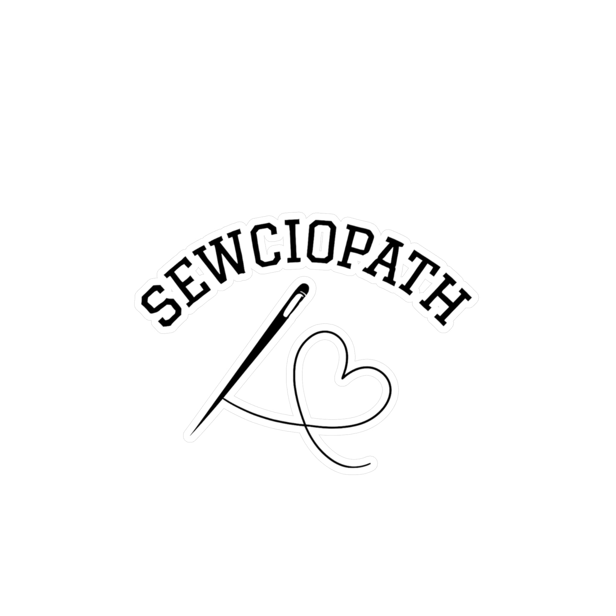 Crafty Sewciopath Vinyl Decals - Sewing Enthusiasts sewing gift