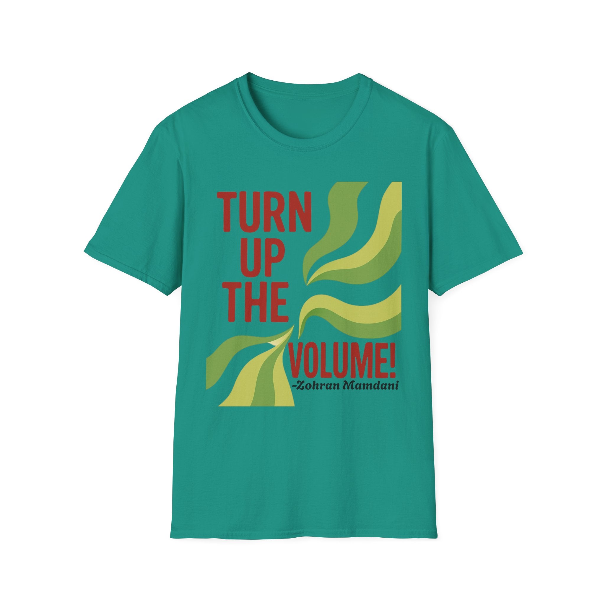T-Shirt Turn Up The Volume New York Zohran Mamdani Political Streetwear