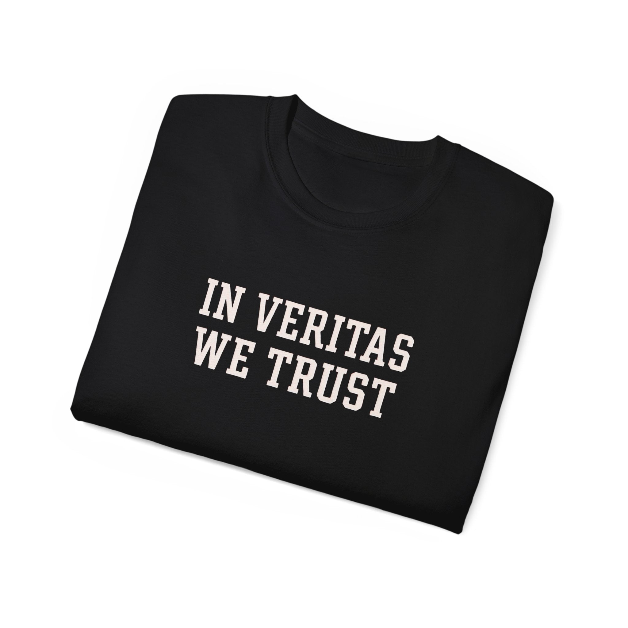 In Veritas We Trust Harvard Anti Trump, Protest Shirt, Political Activist Gift, Statement Tee, College Shirt