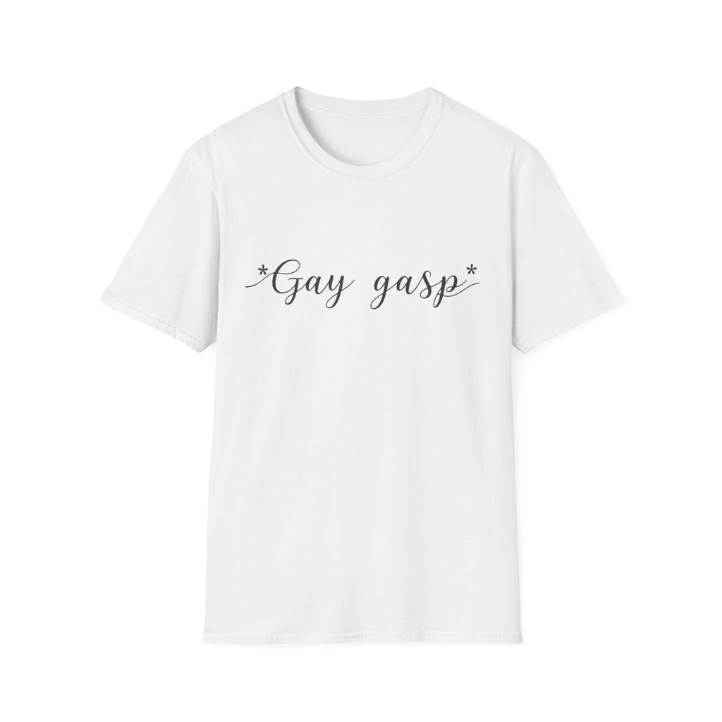 Gay Gasp T-Shirt pride gift fun gift