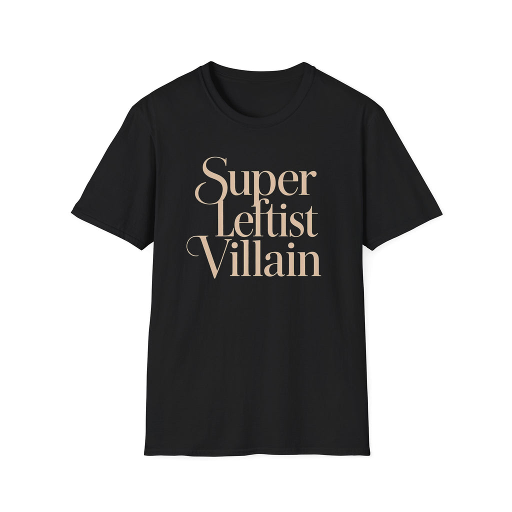 Super Leftist Villain Softstyle T-Shirt, Anti Trump Activist Shirt, Political Streetwear, Leftist Peace Love Tee, Social Justice Gift