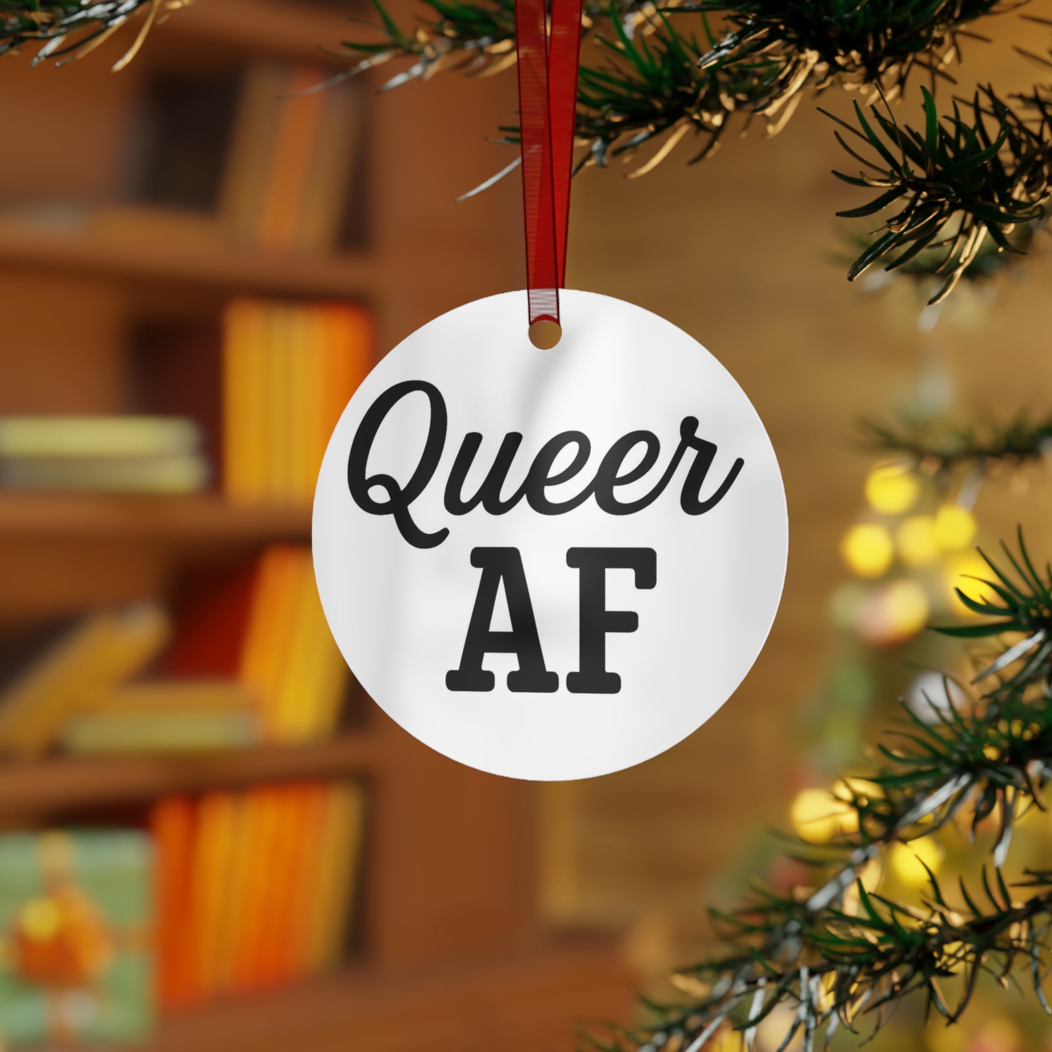 Queer AF Metal Ornaments - Festive LGBTQ+ Decor for Celebrations