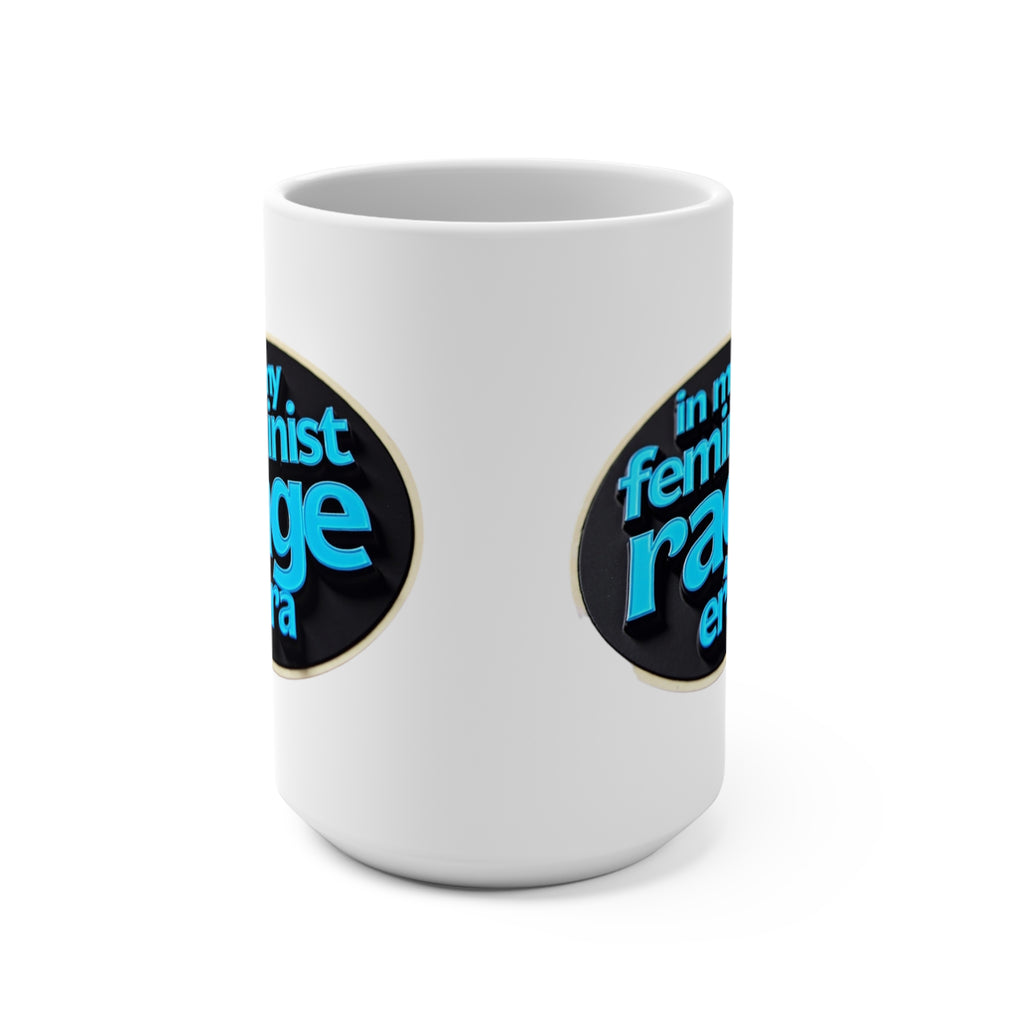 Mug Feminist Rage Era 15oz