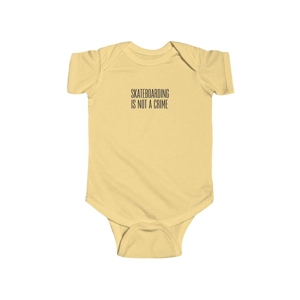 Skateboarding Is Not A Crime Infant Bodysuit