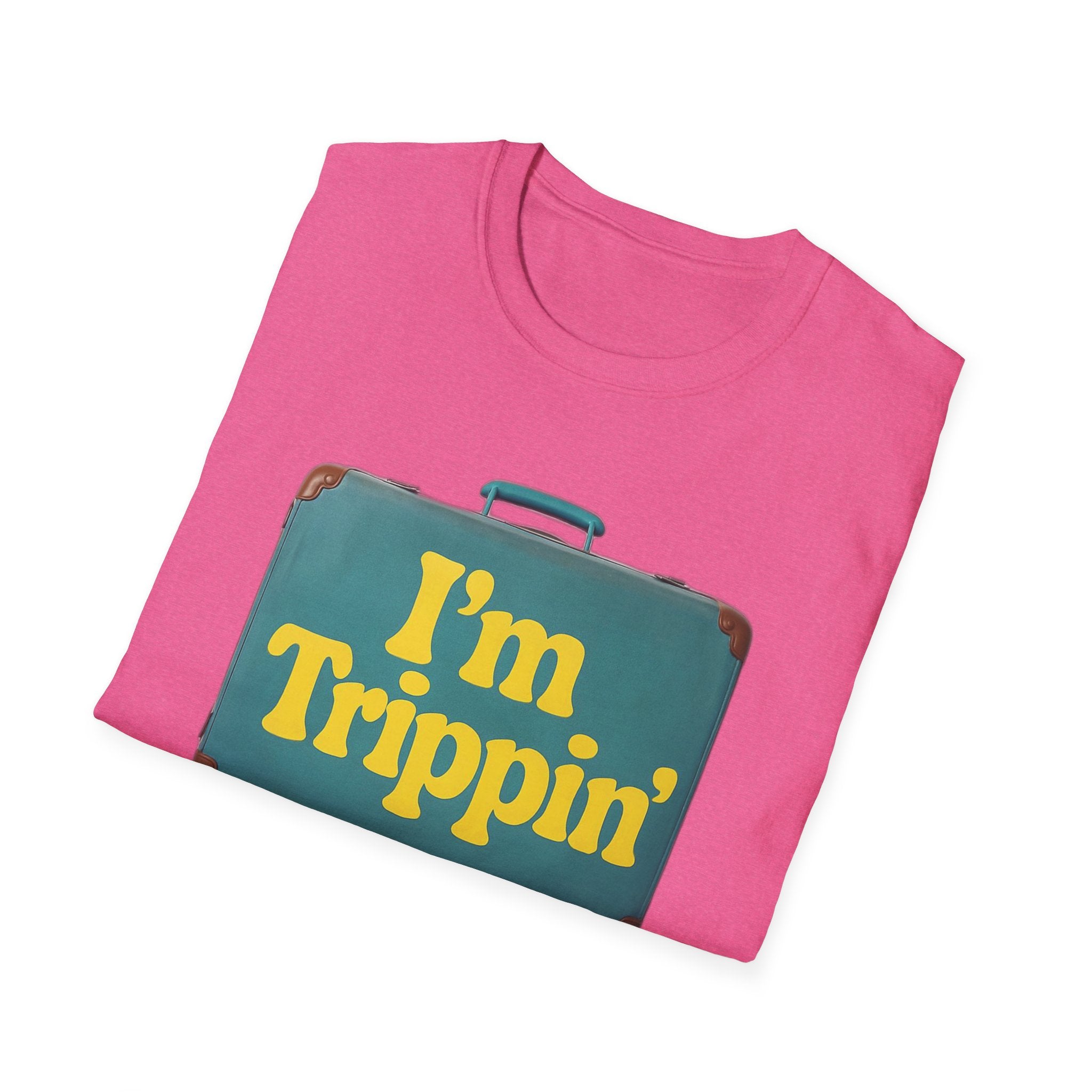 Travel Humor Unisex T-Shirt - "I'm Trippin'"