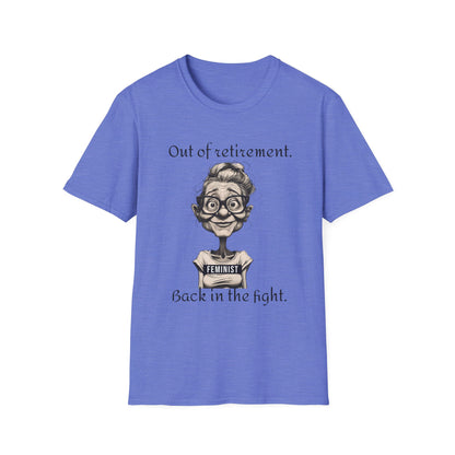 Unisex T-Shirt Fight Fascism Out of Retirement Design