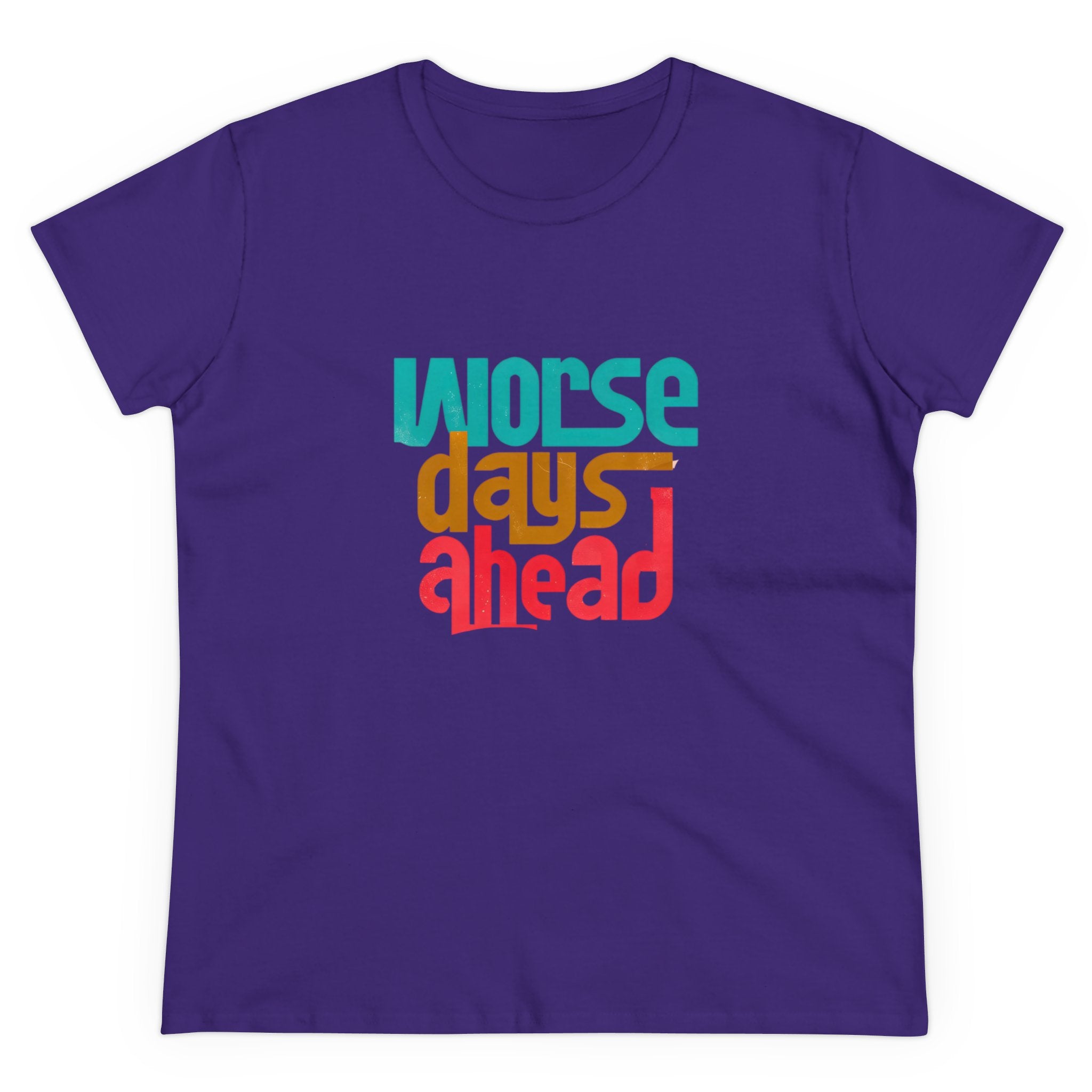 Worse Days Ahead Graphic Tee, Funny T-Shirt, Sarcastic Women's Shirt, Casual Cotton Tee, Introvert Gift, Minimalist Top