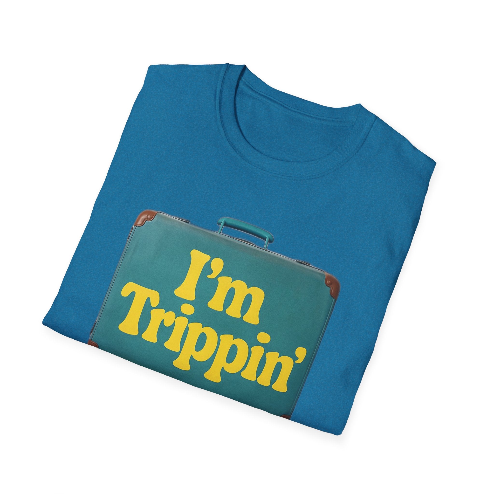 Travel Humor Unisex T-Shirt - "I'm Trippin'"