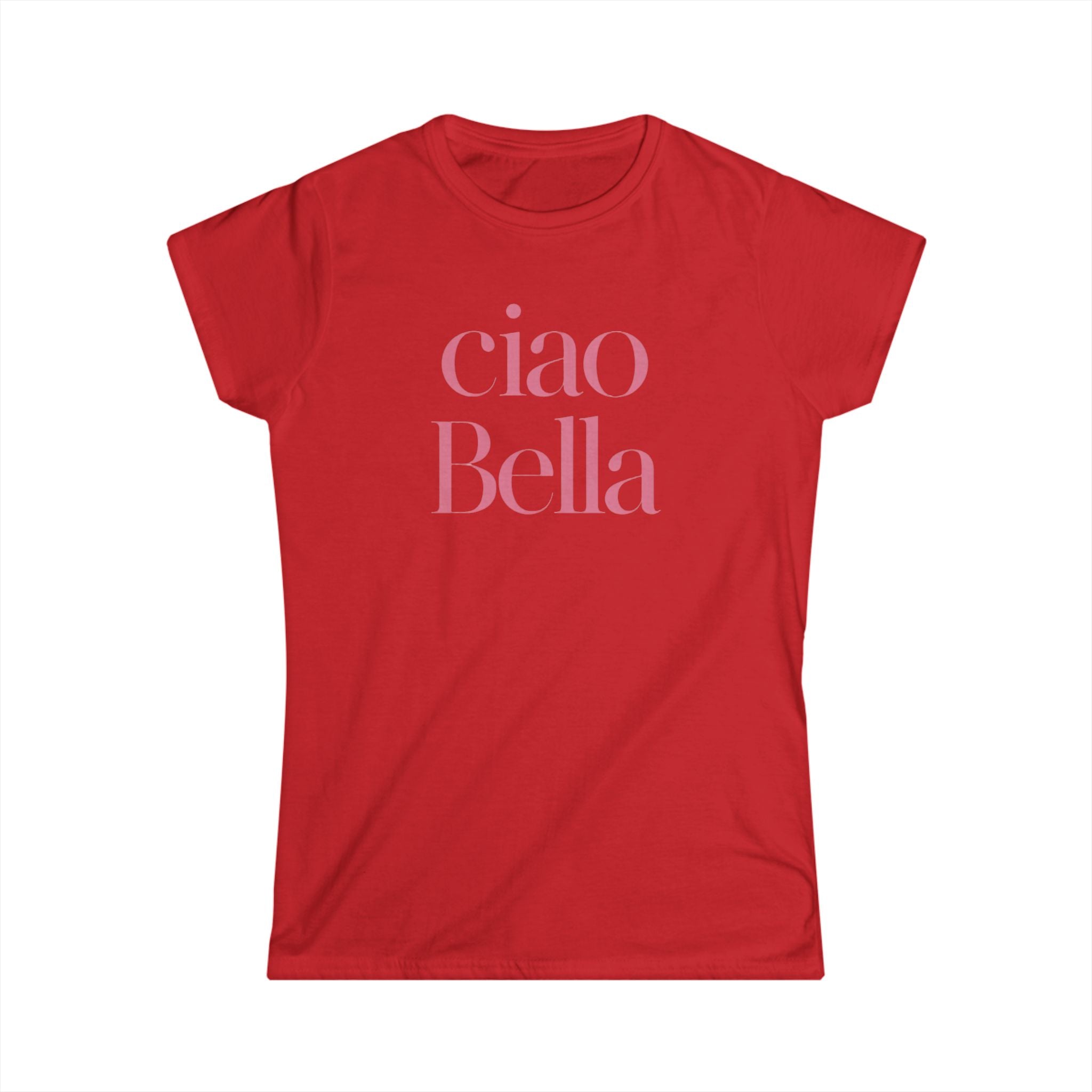 Ciao Bella Tee -hello! Fun Italian ladies fit goodbye! Beautiful girl Women's Shirt, Casual T-Shirt, Gift for Her, Stylish Tee, Cute Tops
