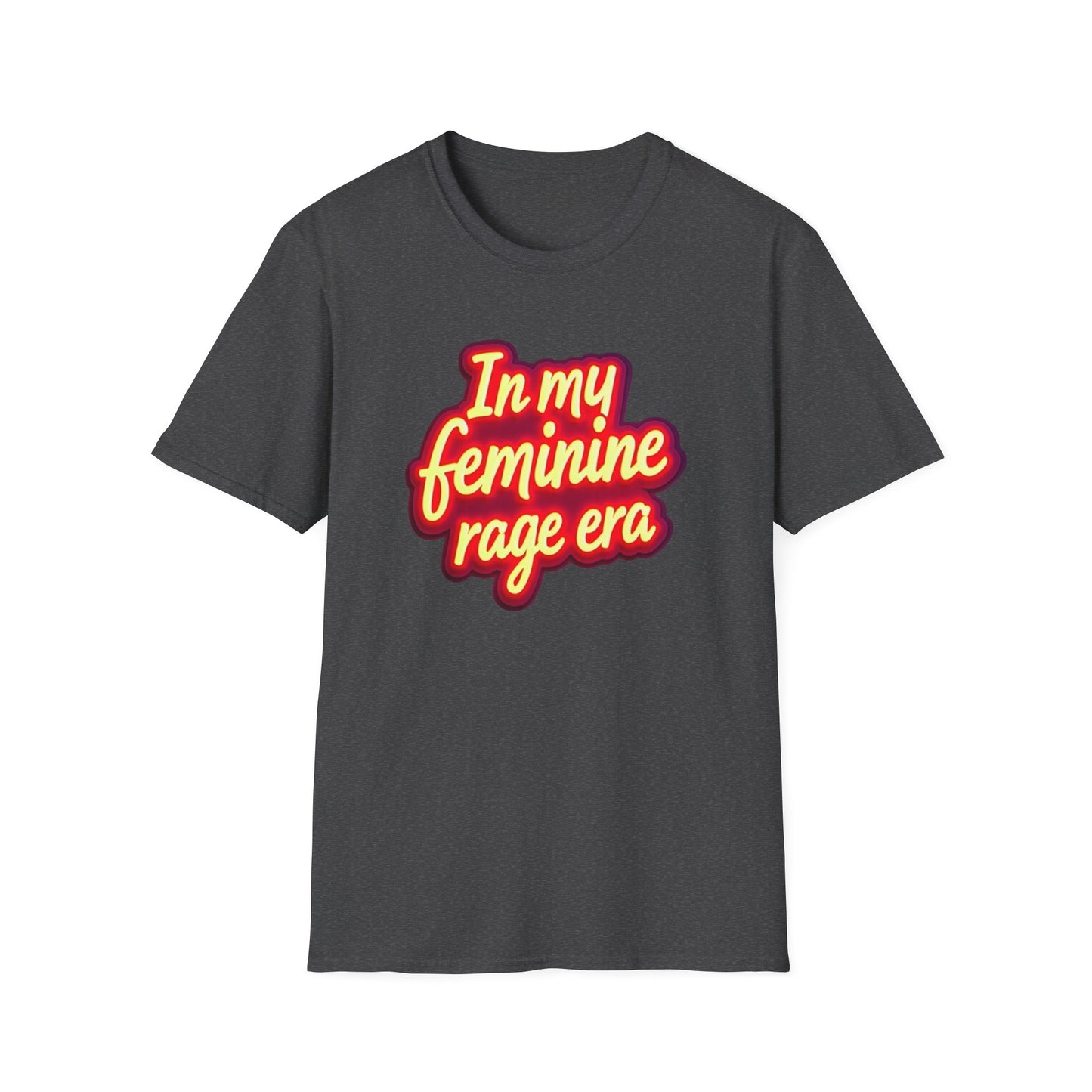 Feminine Rage T-Shirt