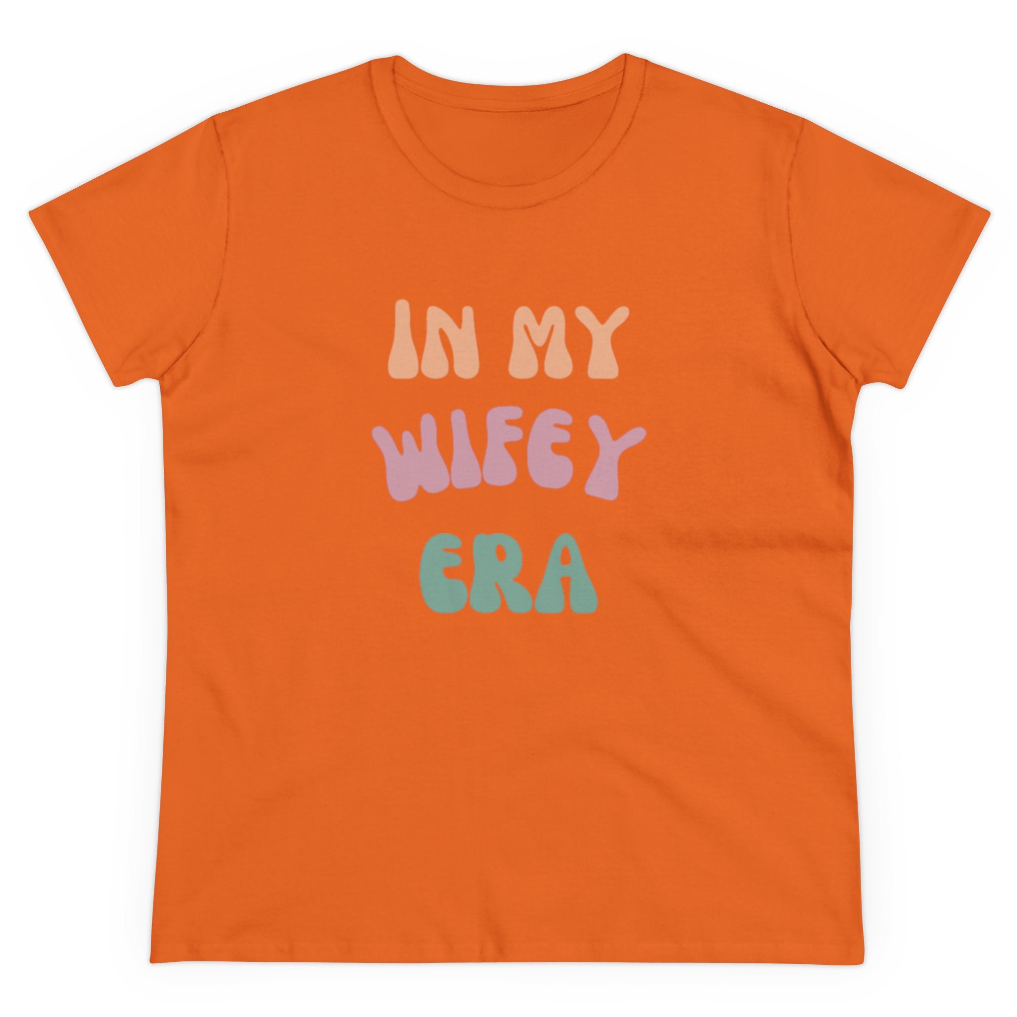 T-Shirt - Women's Midweight Cotton Tee with 'In My Wifey Era' Design