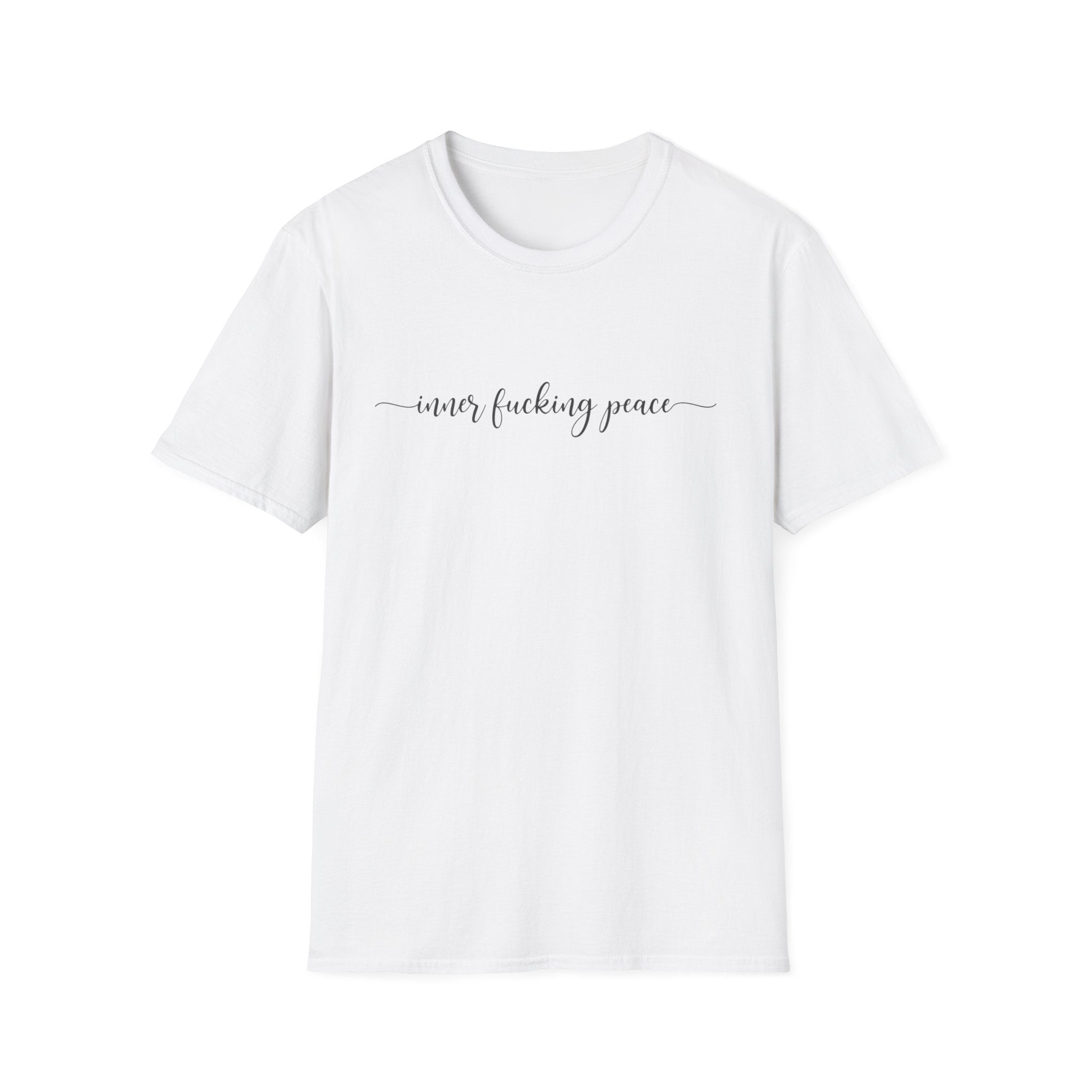 Inner Fucking Peace Minimal Script T-Shirt — Funny Zen Graphic Tee