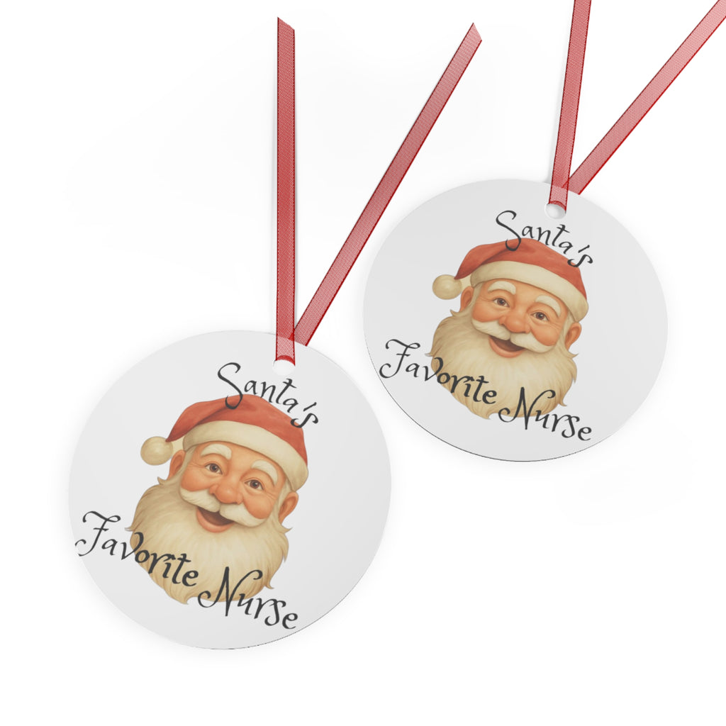 Christmas Metal Ornament - Santa's Favorite Nurse unique Nurse gift