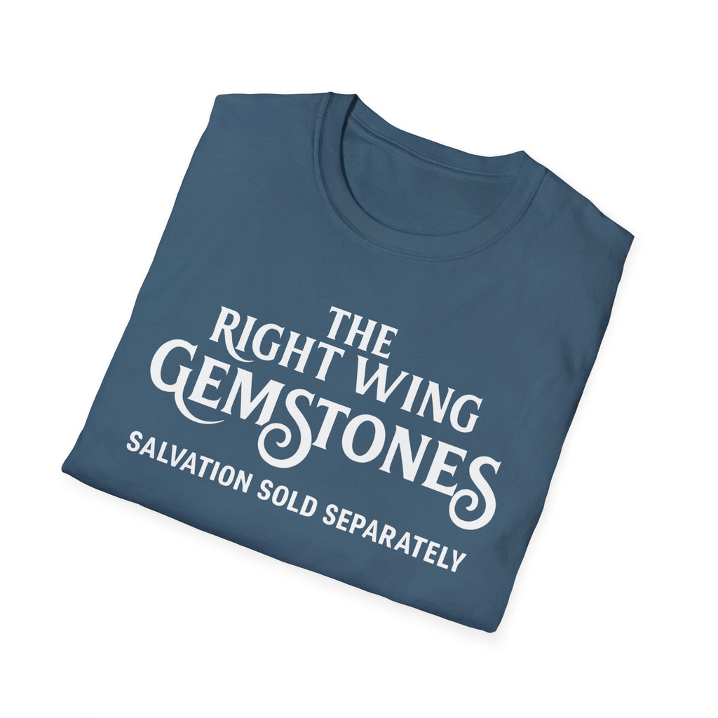 Right Wing Gemstones Unisex Softstyle T-Shirt, Salvation for sale activist Christmas Gift Shirt, Political Statement Tee, Liberal Protest