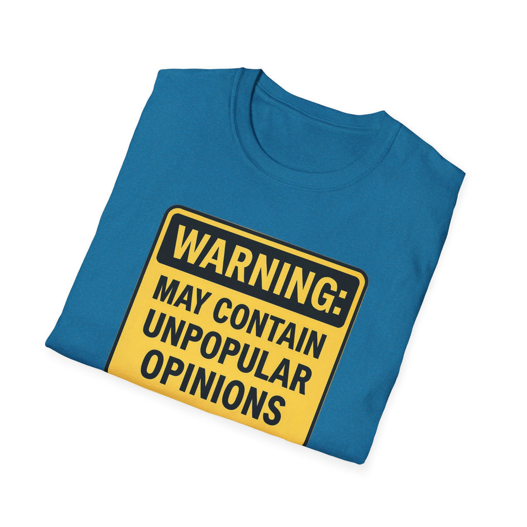 May contain unpopular opinions Fun Unisex T-Shirt, gift Christmas Softstyle Graphic Tee, Casual Wear, Independence Day Gift, Statement Shirt