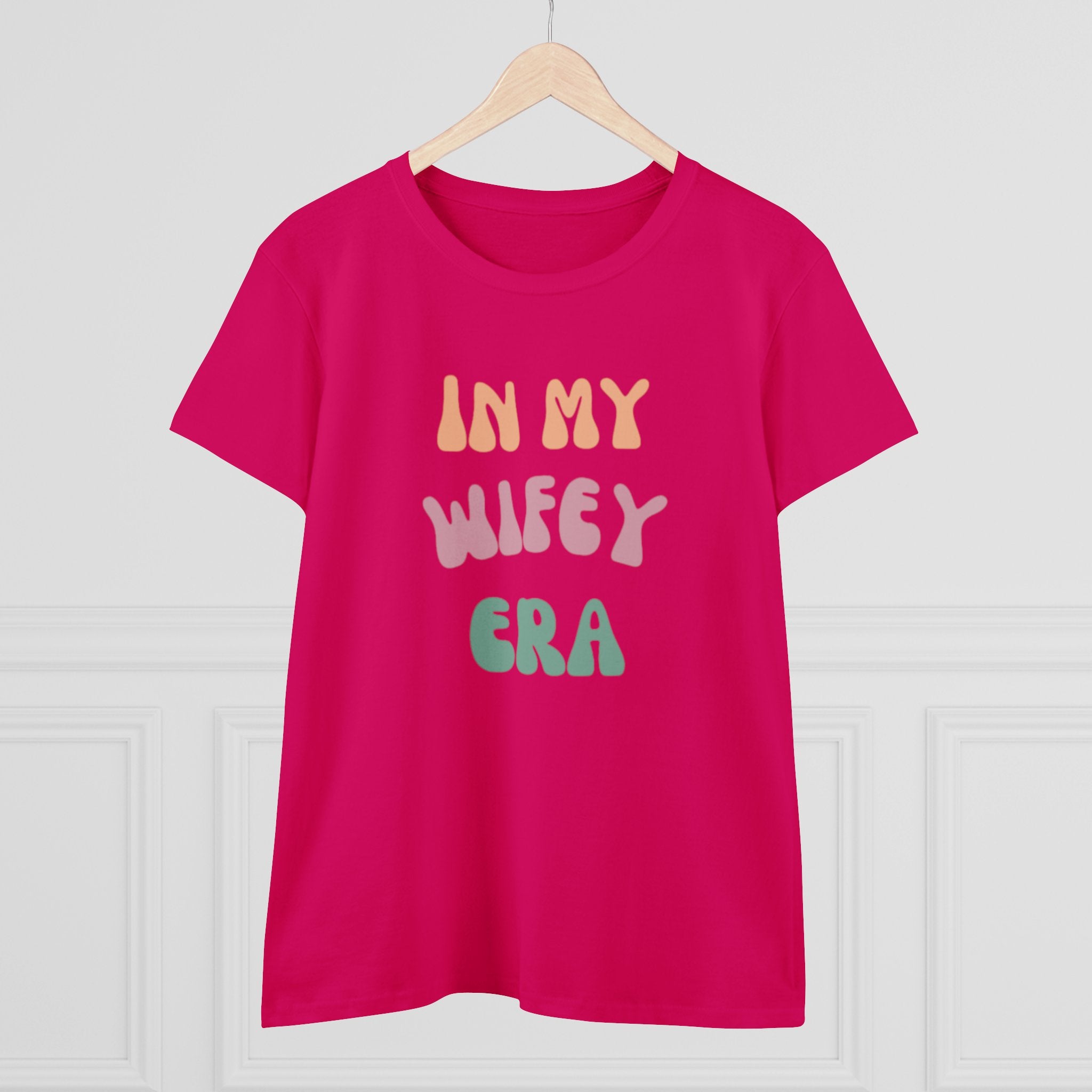 T-Shirt - Women's Midweight Cotton Tee with 'In My Wifey Era' Design