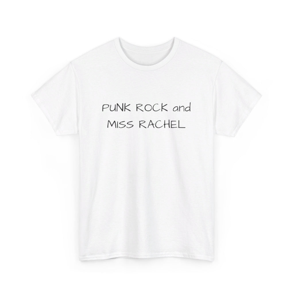 Punk Rock and Miss Rachel Unisex Heavy Cotton Tee