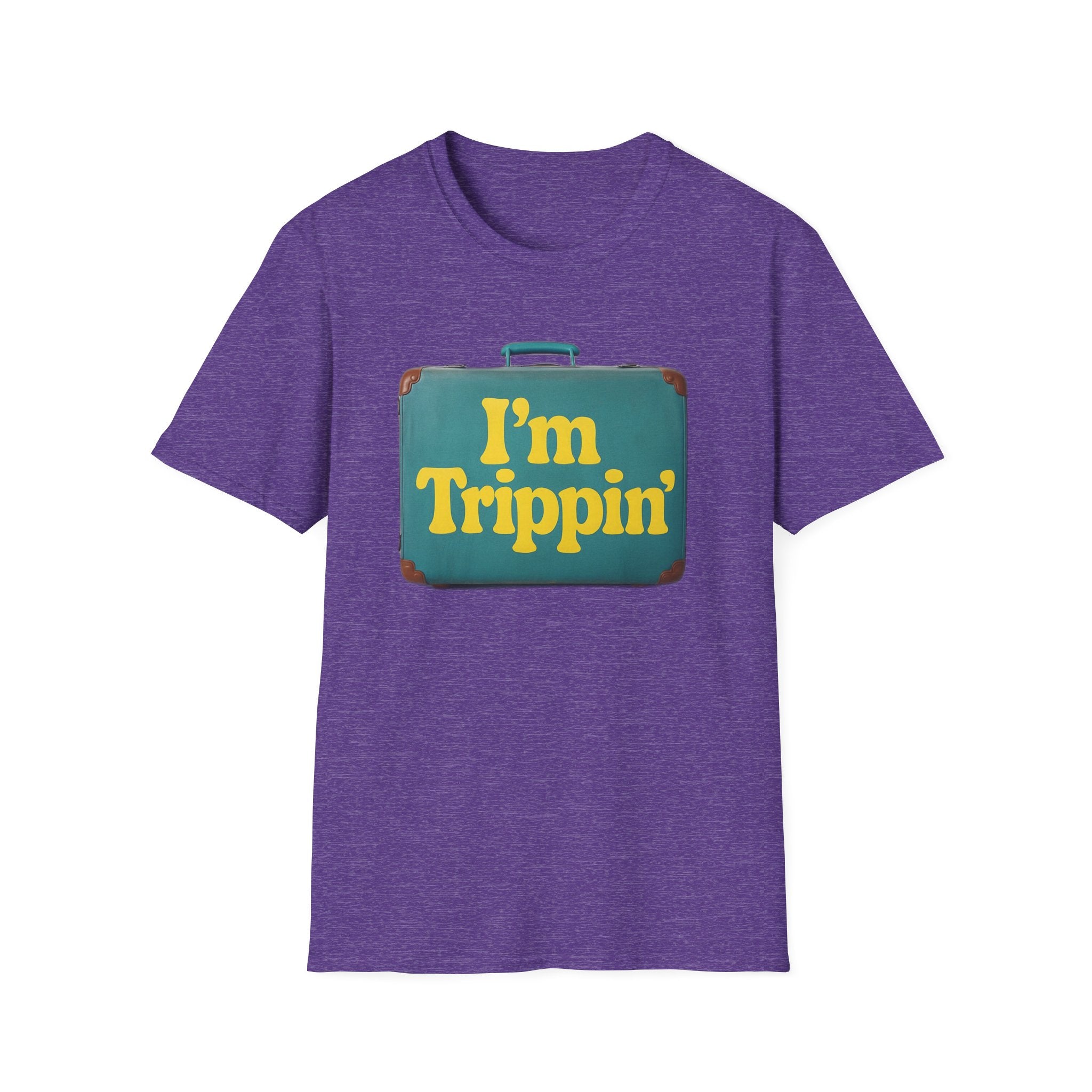 Travel Humor Unisex T-Shirt - "I'm Trippin'"