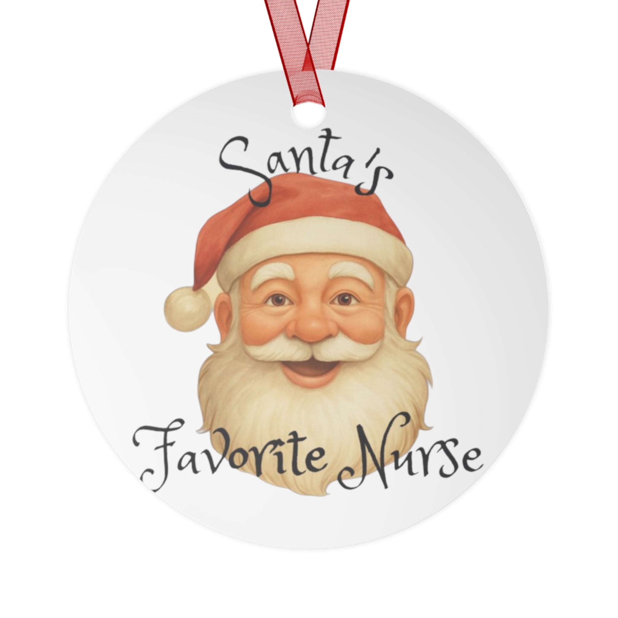 Christmas Metal Ornament - Santa's Favorite Nurse unique Nurse gift