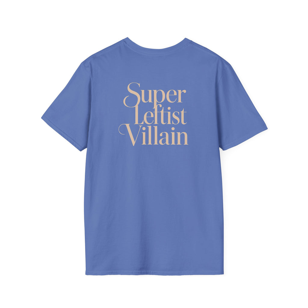 Super Leftist Villain Softstyle T-Shirt, Anti Trump Activist Shirt, Political Streetwear, Leftist Peace Love Tee, Social Justice Gift