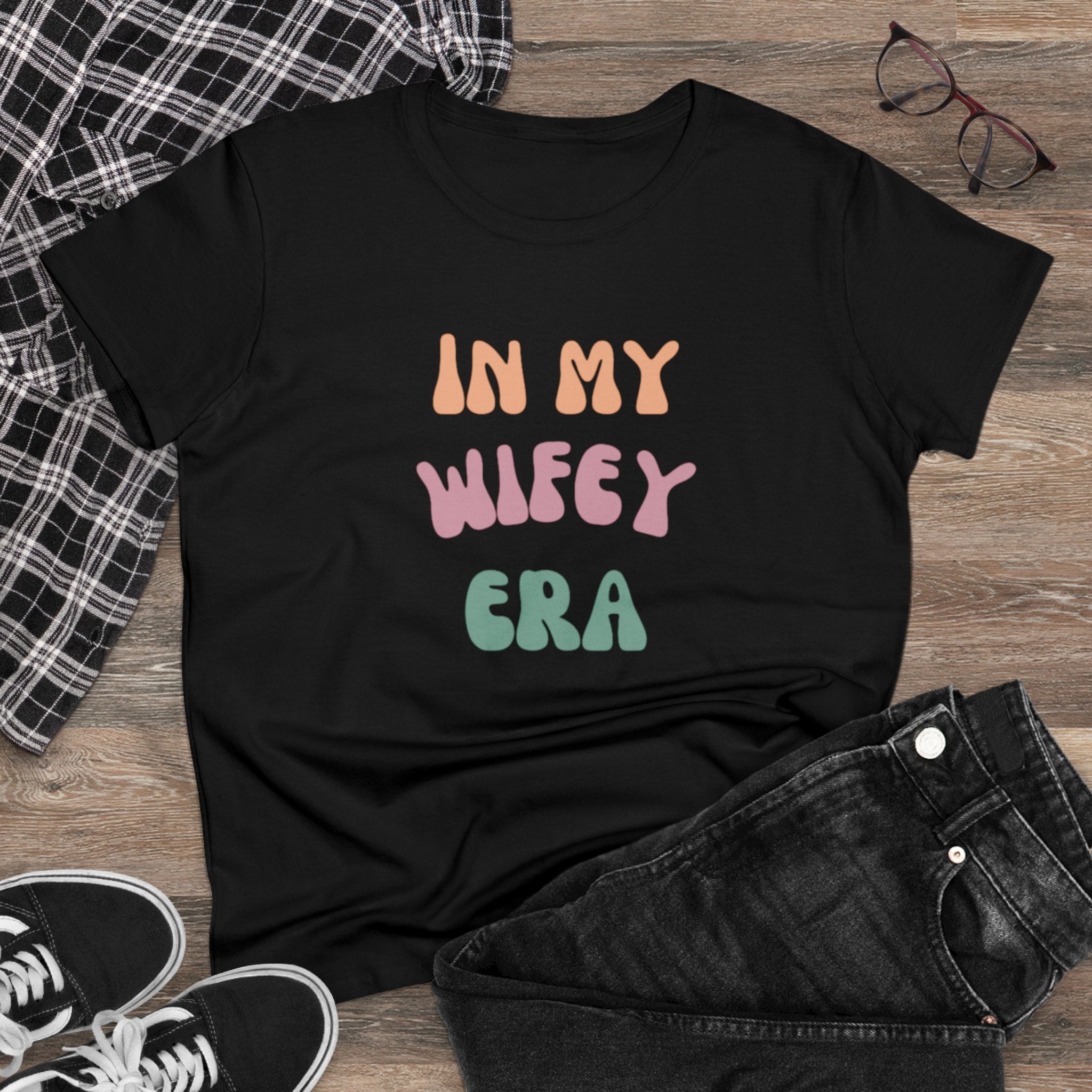 T-Shirt - Women's Midweight Cotton Tee with 'In My Wifey Era' Design